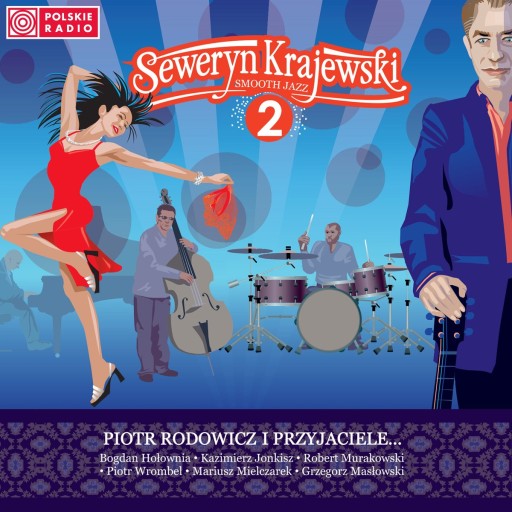 CD SEWERYN KRAJEWSKI Smooth Jazz 2 PIOTR RODOWICZ