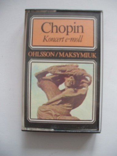 CHOPIN - Koncert e-moll / G.OHLSSON, J.MAKSYMIUK