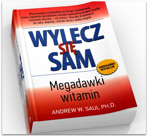 WYLECZ SIĘ SAM. MEGADAWKI WITAMIN + 2 GRATISY !!!