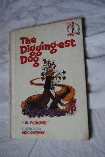 AL PERKINS THE DIGGINGEST DOG BEGINNER BOOKS