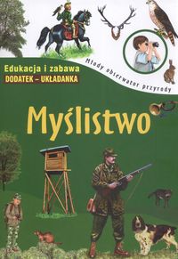 MŁODY OBSERWATOR PRZYRODY - MYŚLISTWO