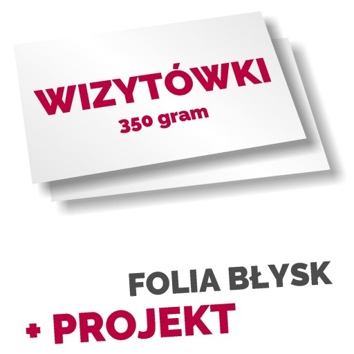 1000 szt WIZYTÓWKI, DWUSTRONNE FOLIOWANE + PROJEKT