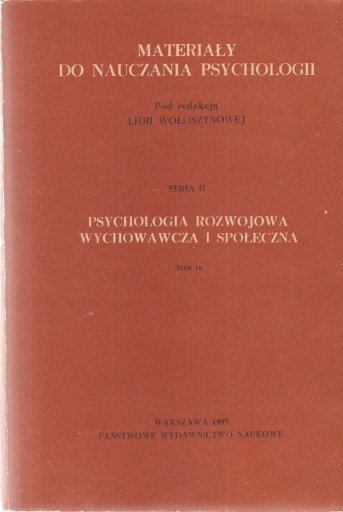 PSYCHOLOGIA ROZWOJOWA WYCHOWAWCZA I SPOŁECZNA 10