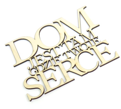 NAPIS NA ŚCIANĘ DOM JEST TAM GDZIE TWOJE SERCE VK3
