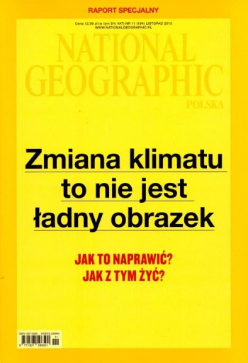 National Geographic Polska 11/2015. Zmiana klimatu