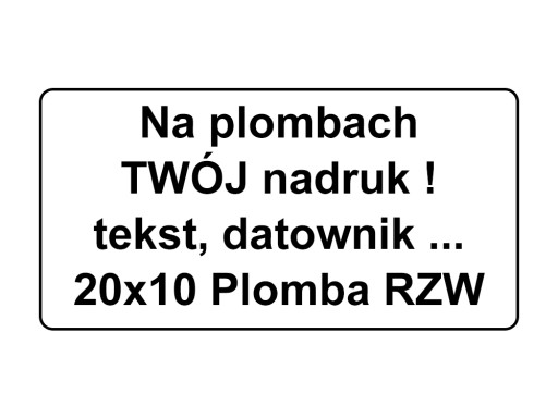 PLOMBY GWARANCYJNE STICKERY 20x10 Nowość Folia RZW 250szt