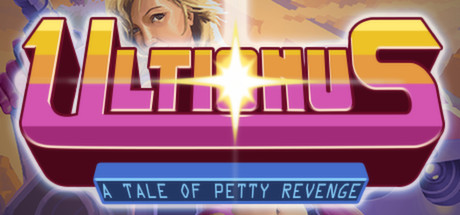 ULTIONUS A TALE OF PETTY REVENGE STEAM KEY KĽÚČ